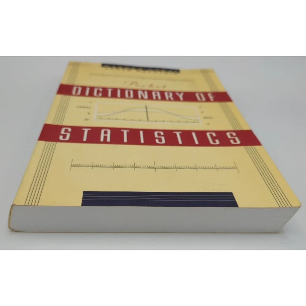 Pocket Dictionary of Statistics by Anwer‎ Khurshid and Hardeo Sahai (2001, Trade